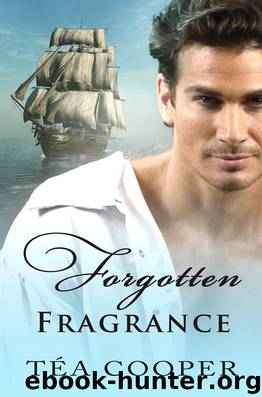 Forgotten Fragrance by Téa Cooper