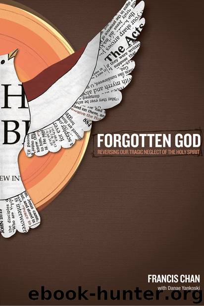 Forgotten God by Francis Chan
