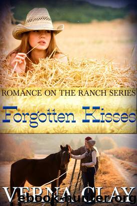Forgotten Kisses by Verna Clay