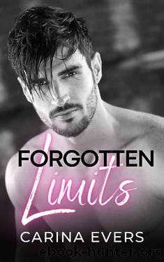 Forgotten Limits: A steamy billionaire curvy heroine romance short (Men of Means) by Carina Evers