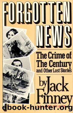 Forgotten News by Jack Finney