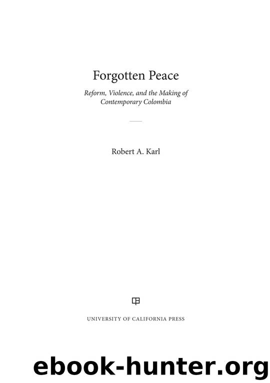 Forgotten Peace by Karl Robert A