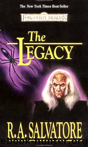 Forgotten Realms #12: Legacy of the Drow 1 - The Legacy by R. A. Salvatore