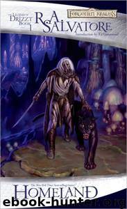 Forgotten Realms: Homeland by R. A. Salvatore