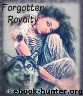 Forgotten Royalty (Escaping The Throne) by Wood Tiffany