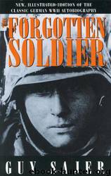 Forgotten Soldier by Guy Sajer
