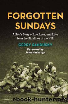 Forgotten Sundays by Gerry Sandusky