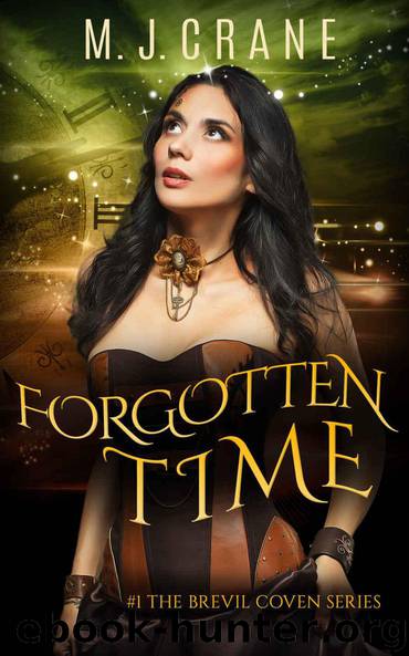 Forgotten Time (The Brevil Coven Series Book 1) by M. J. Crane