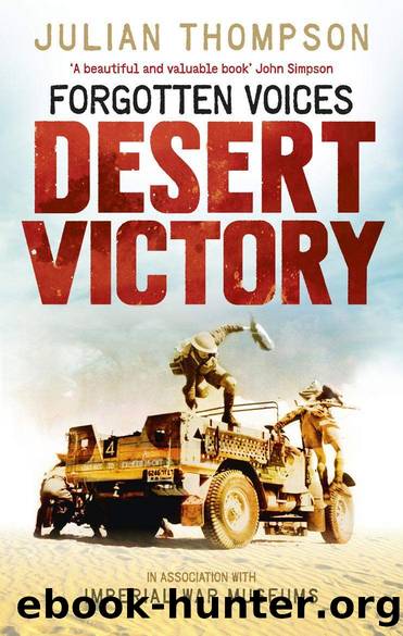 Forgotten Voices Desert Victory by Julian Thompson