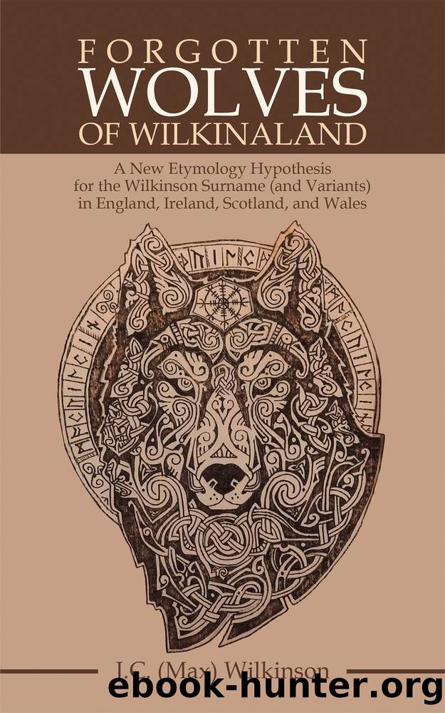 Forgotten Wolves of Wilkinaland by J.C. Wilkinson