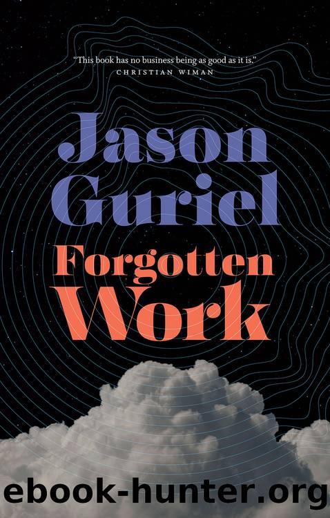 Forgotten Work by Jason Guriel