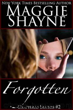 Forgotten by Shayne Maggie