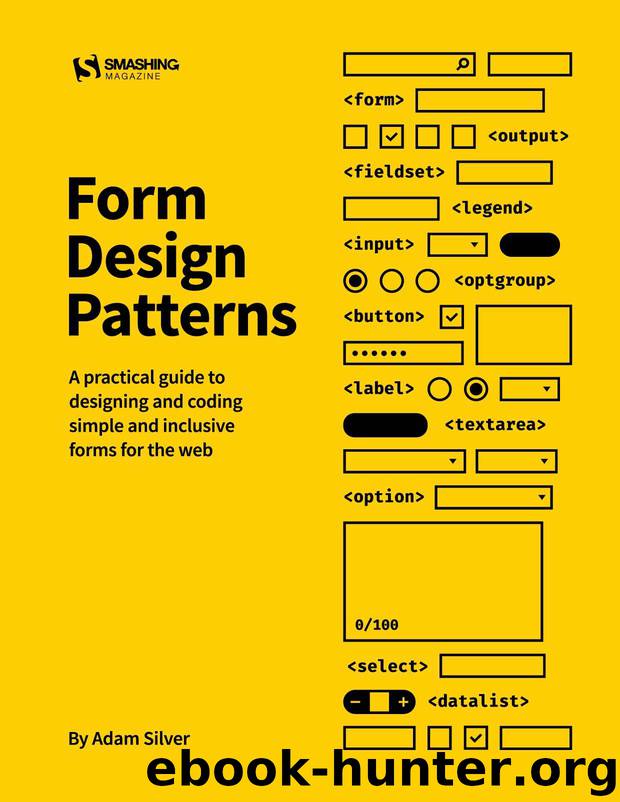 Form Design Patterns by Adam Silver