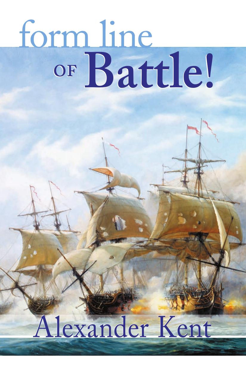 Form Line of Battle! (The Bolitho Novels) (Vol 9) by Alexander Kent