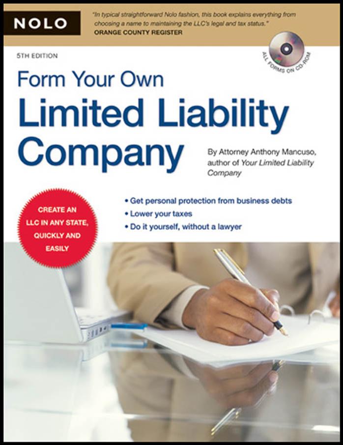 Form Your Own Limited Liability Company by Anthony Mancuso