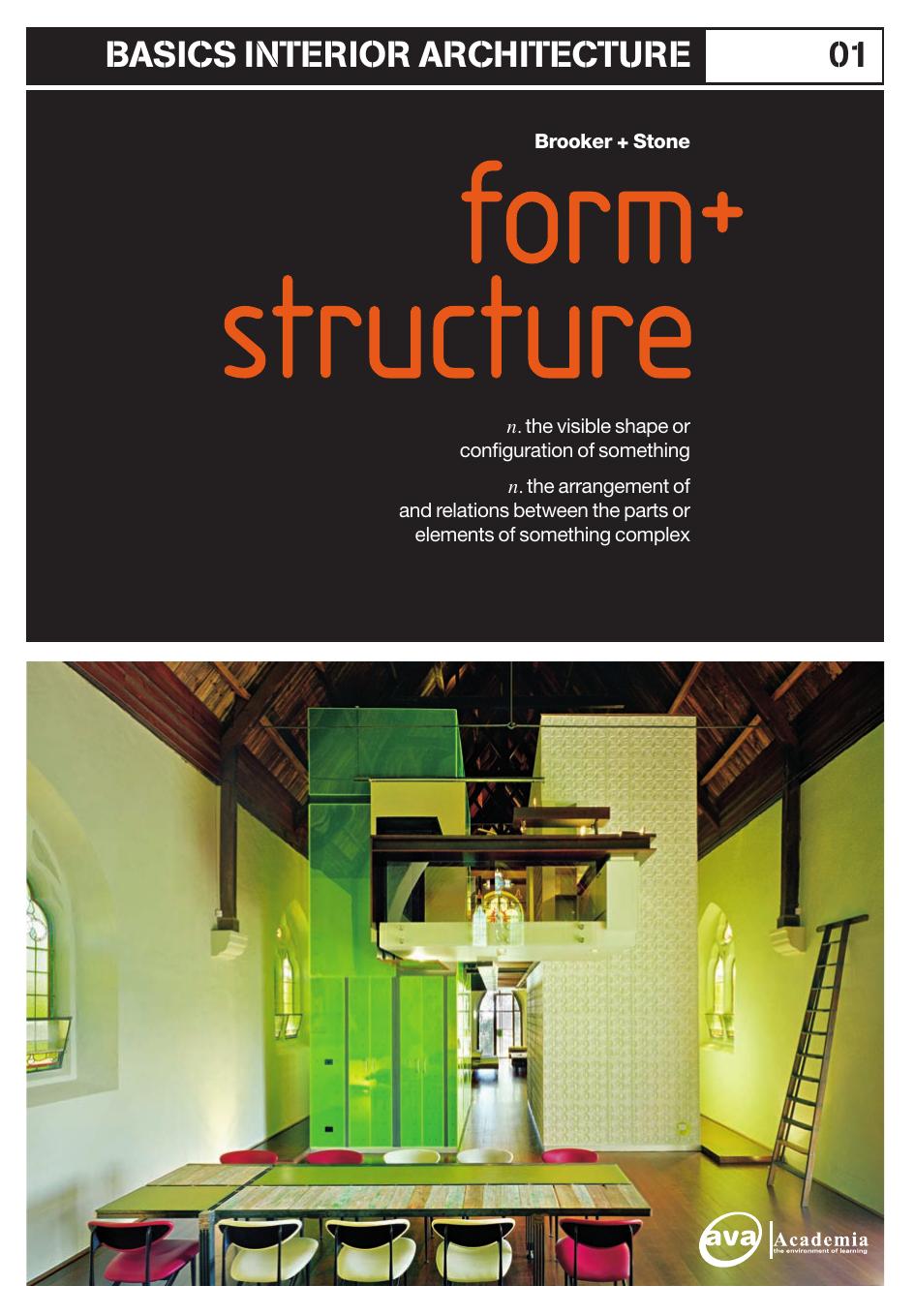 Form and Structure in Interior Architecture by Sally Stone