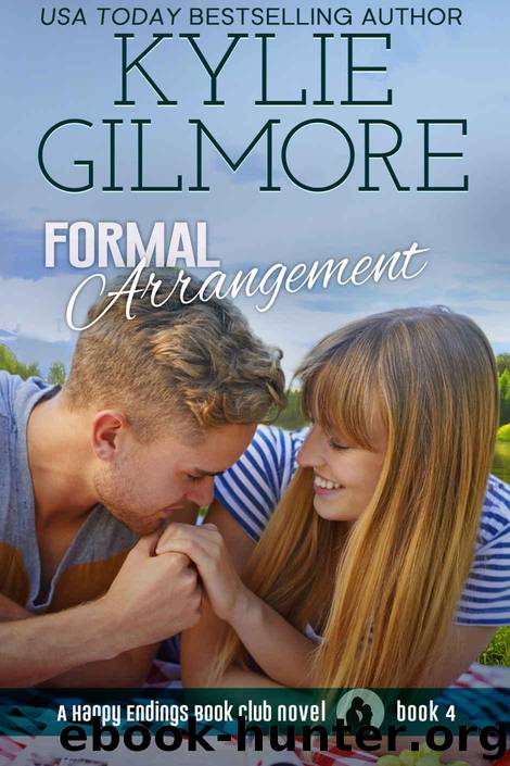Formal Arrangement (Happy Endings Book Club, Book 4) by Gilmore Kylie