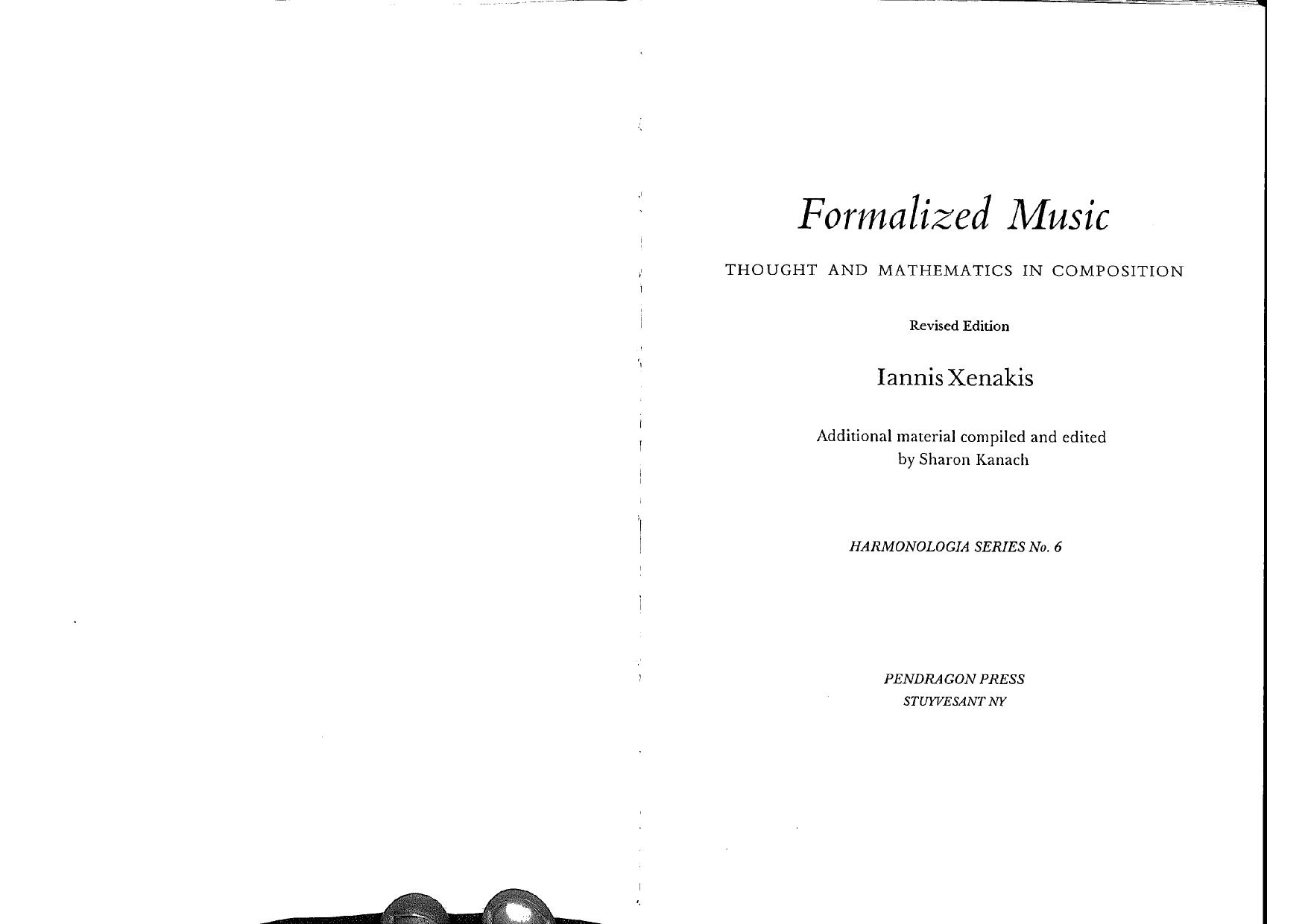 Formalized Music: Thought and Mathematics in Composition (Harmonologia) by Iannis Xenakis