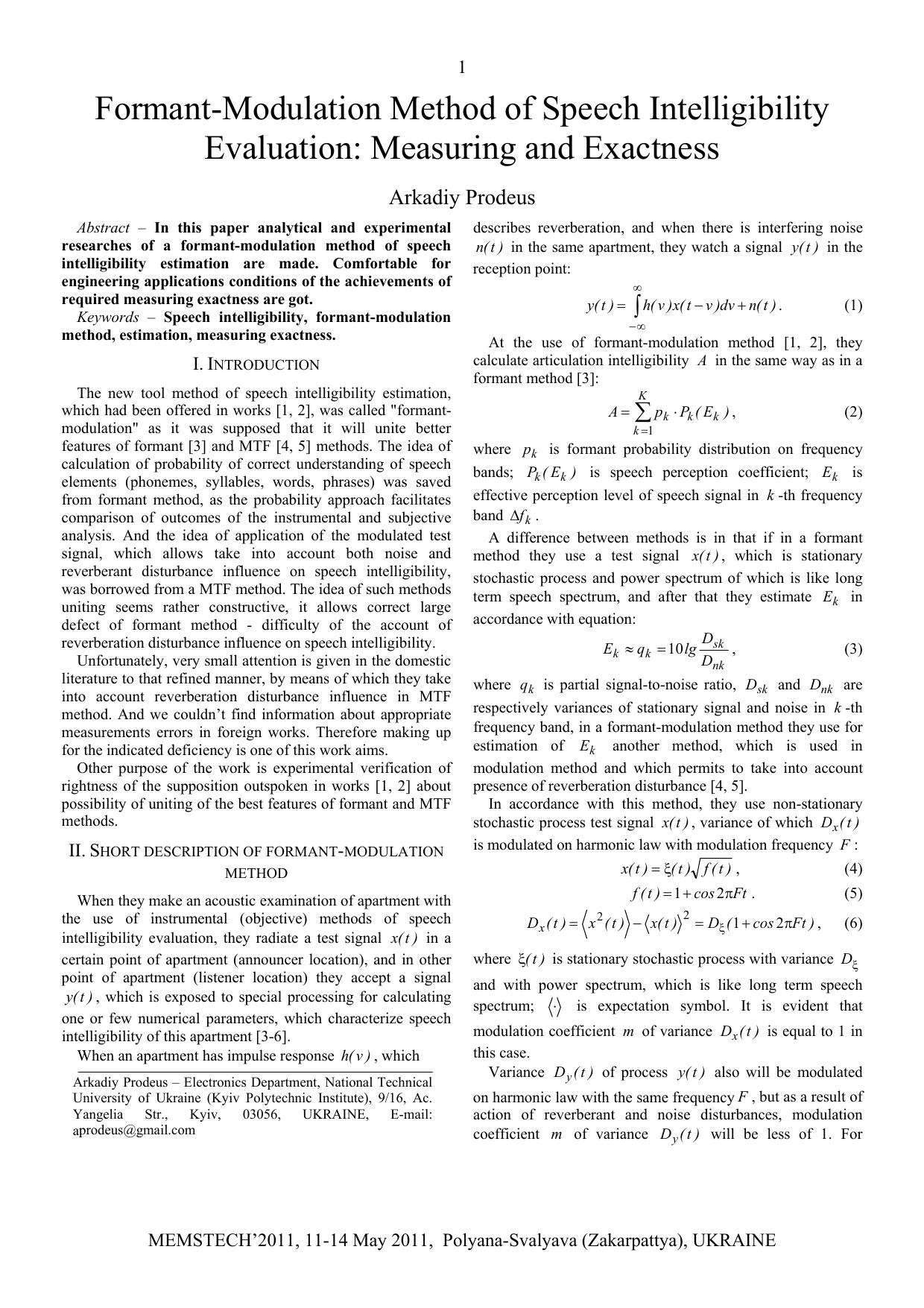 Formant-Modulation Method of Speech Intelligibility Evaluation: Measuring and Exactness by Prodeus A