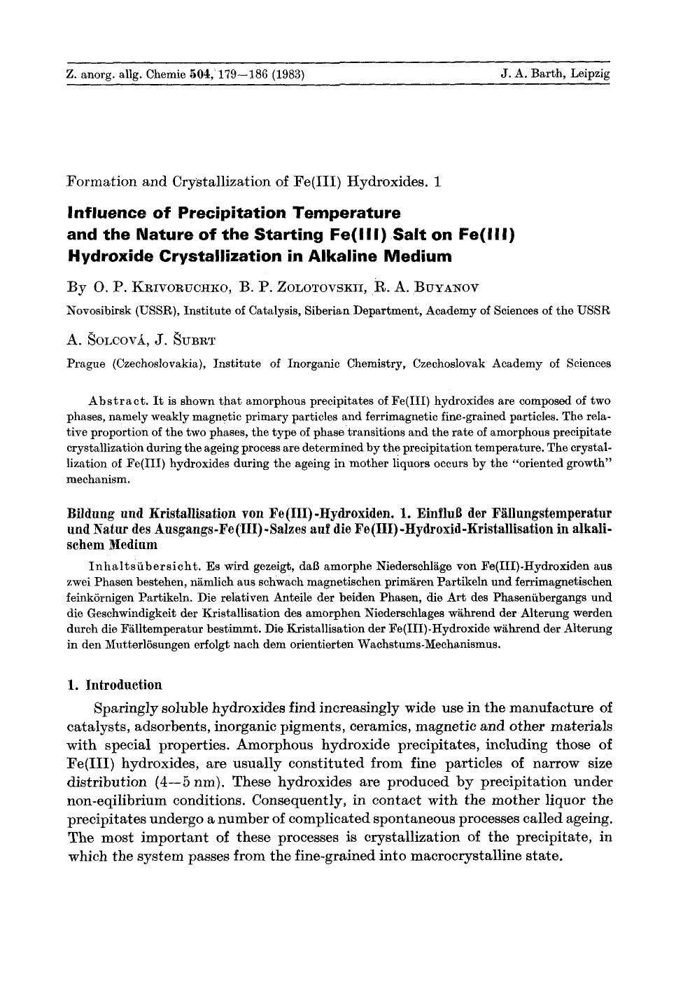 Formation and Crystallization of Fe(III) Hydroxides. Influence of precipitation temperature and the nature of the starting Fe(III) salt on Fe(III) hydroxide crystallization in alkaline medium by Unknown