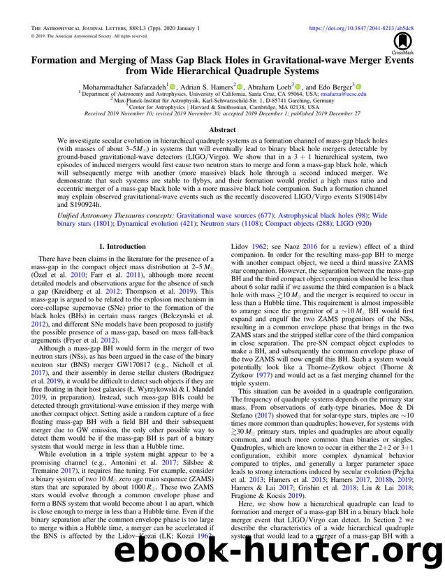 Formation and Merging of Mass Gap Black Holes in Gravitational-wave Merger Events from Wide Hierarchical Quadruple Systems by Mohammadtaher Safarzadeh & Adrian S. Hamers & Abraham Loeb & Edo Berger