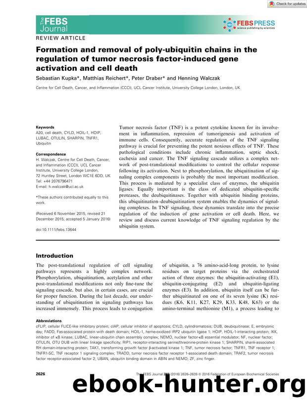 Formation and removal of polyâubiquitin chains in the regulation of tumor necrosis factorâinduced gene activation and cell death by Unknown