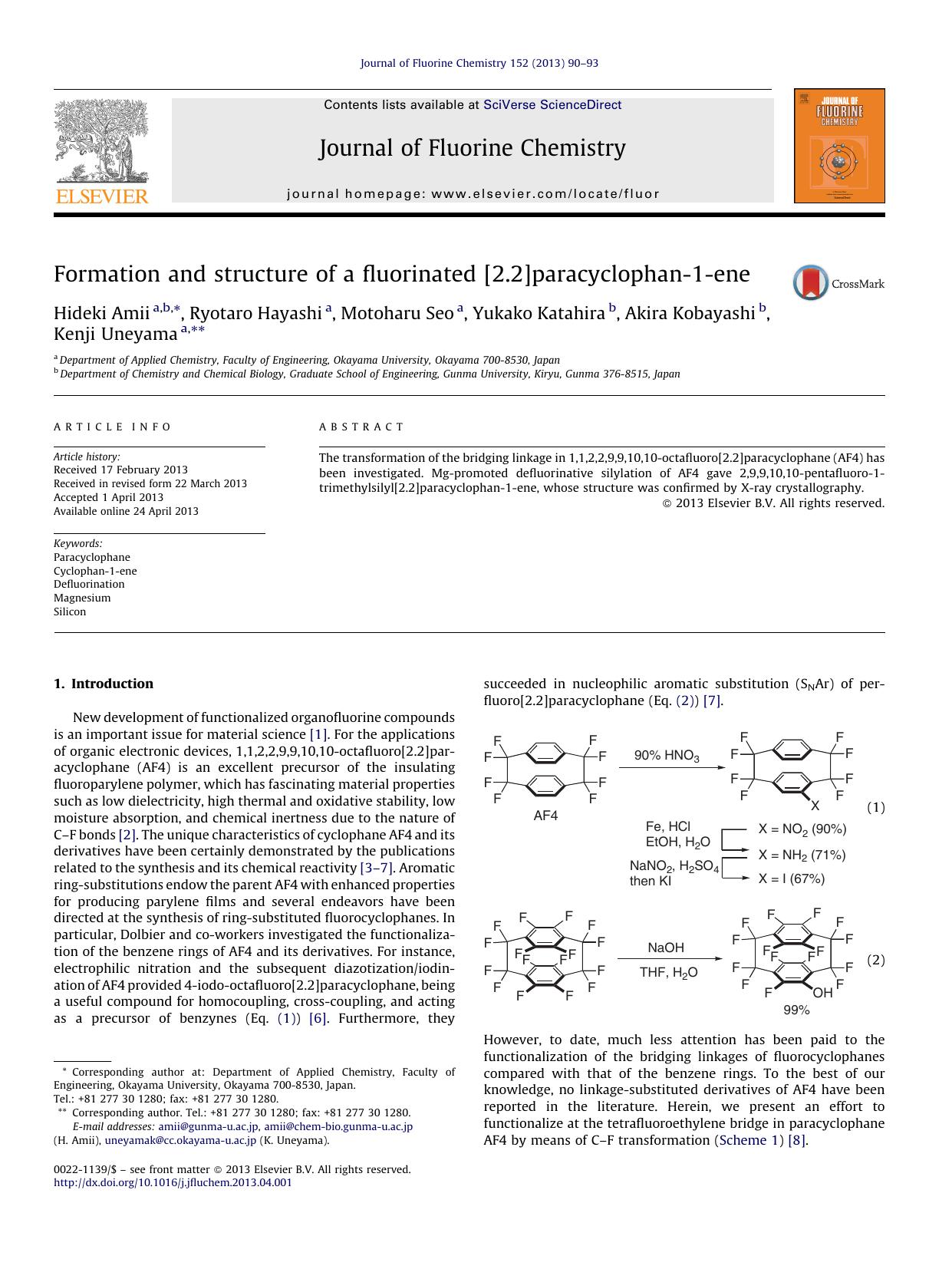 Formation and structure of a fluorinated [2.2]paracyclophan-1-ene by Hideki Amii & Ryotaro Hayashi & Motoharu Seo & Yukako Katahira & Akira Kobayashi & Kenji Uneyama