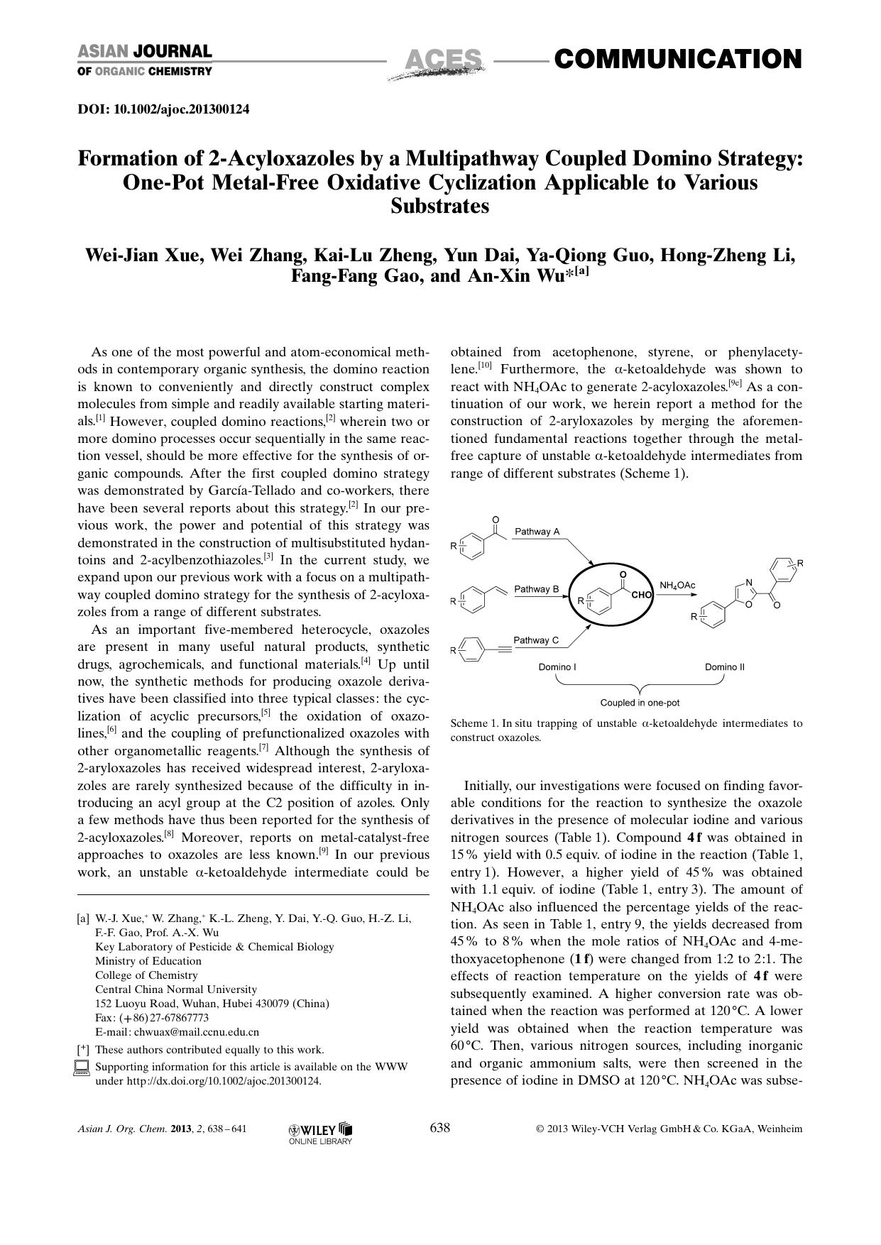 Formation of 2Acyloxazoles by a Multipathway Coupled Domino Strategy: OnePot MetalFree Oxidative Cyclization Applicable to Various Substrates by Unknown