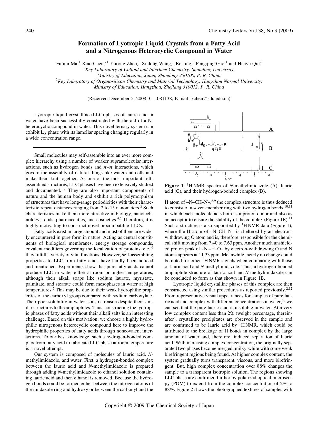 Formation of Lyotropic Liquid Crystals from a Fatty Acid and a Nitrogenous Heterocyclic Compound in Water by Fumin Ma Xiao Chen Yurong Zhao Xudong Wang Bo Jing Fengqing Gao & Huayu Qiu