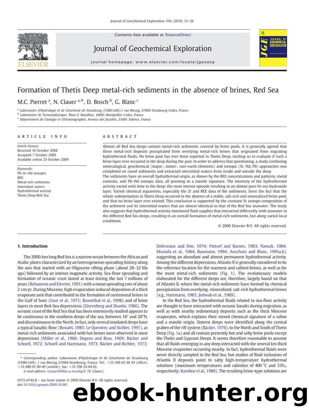 Formation of Thetis Deep metal-rich sediments in the absence of brines, Red Sea by M.C. Pierret; N. Clauer; D. Bosch; G. Blanc