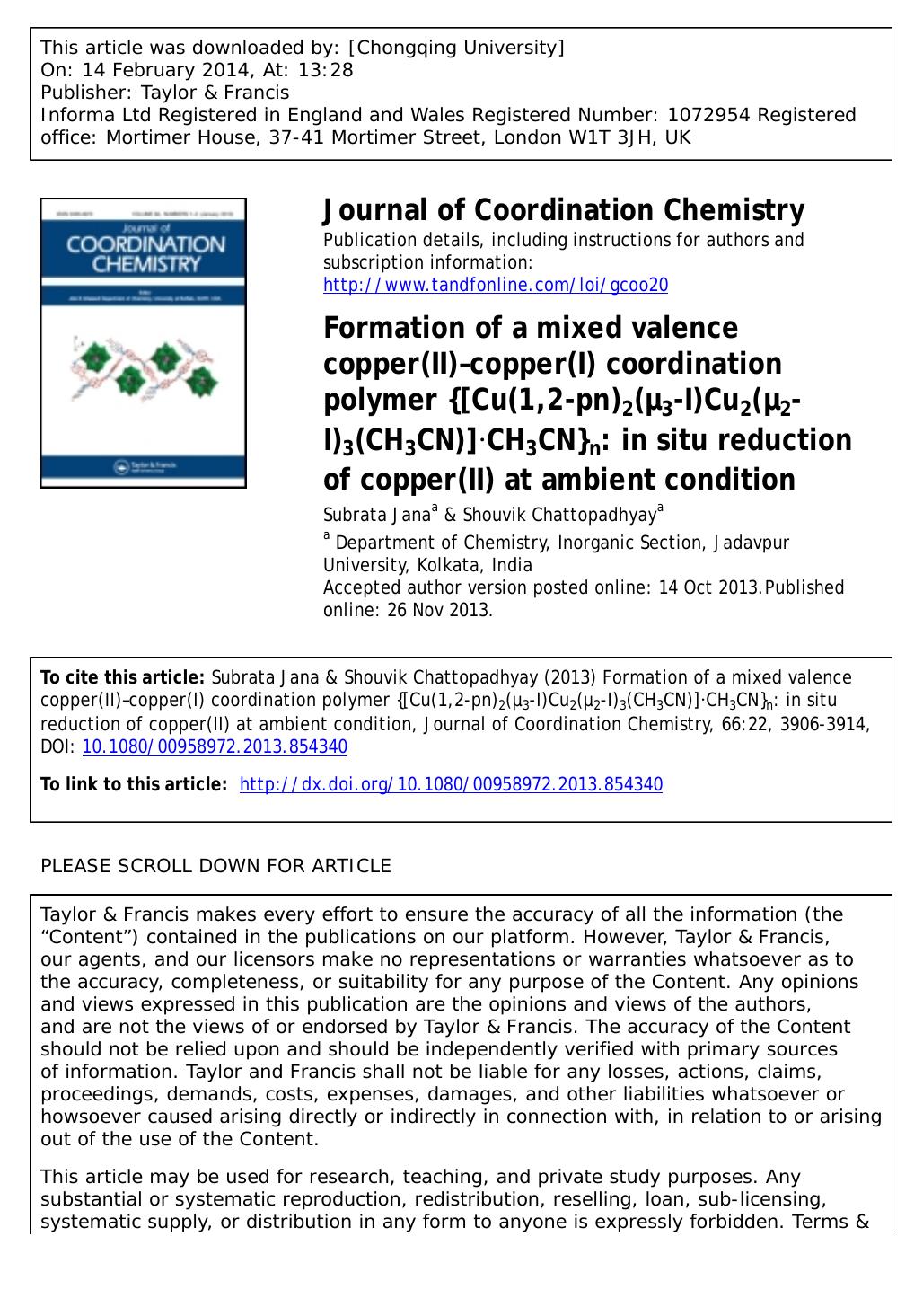 Formation of a mixed valence copper(II)âcopper(I) coordination polymer {[Cu(1,2-pn)2(Î¼3-I)Cu2(Î¼2-I)3(CH3CN)]âCH3CN}n: in situ reduction of copper(II) at ambient condition by Subrata Jana & Shouvik Chattopadhyay