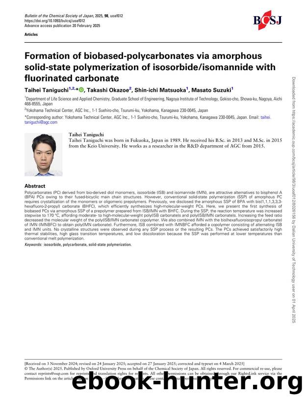 Formation of biobased-polycarbonates via amorphous solid-state polymerization of isosorbideisomannide with fluorinated carbonate by Taihei Taniguchi & Takashi Okazoe & Shin-ichi Matsuoka & Masato Suzuki