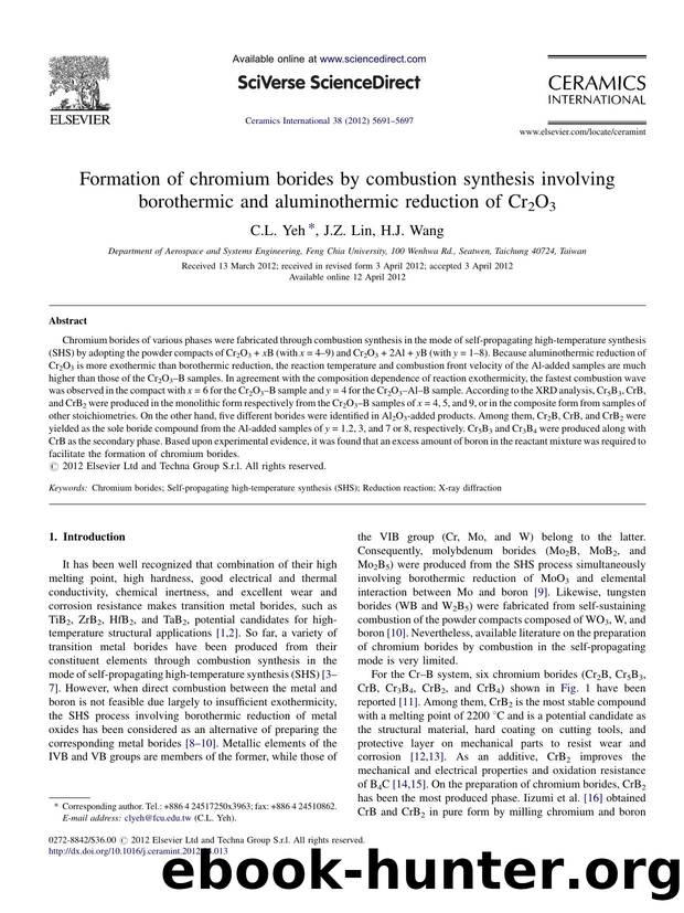 Formation of chromium borides by combustion synthesis involving borothermic and aluminothermic reduction of Cr2O3 by C.L. Yeh