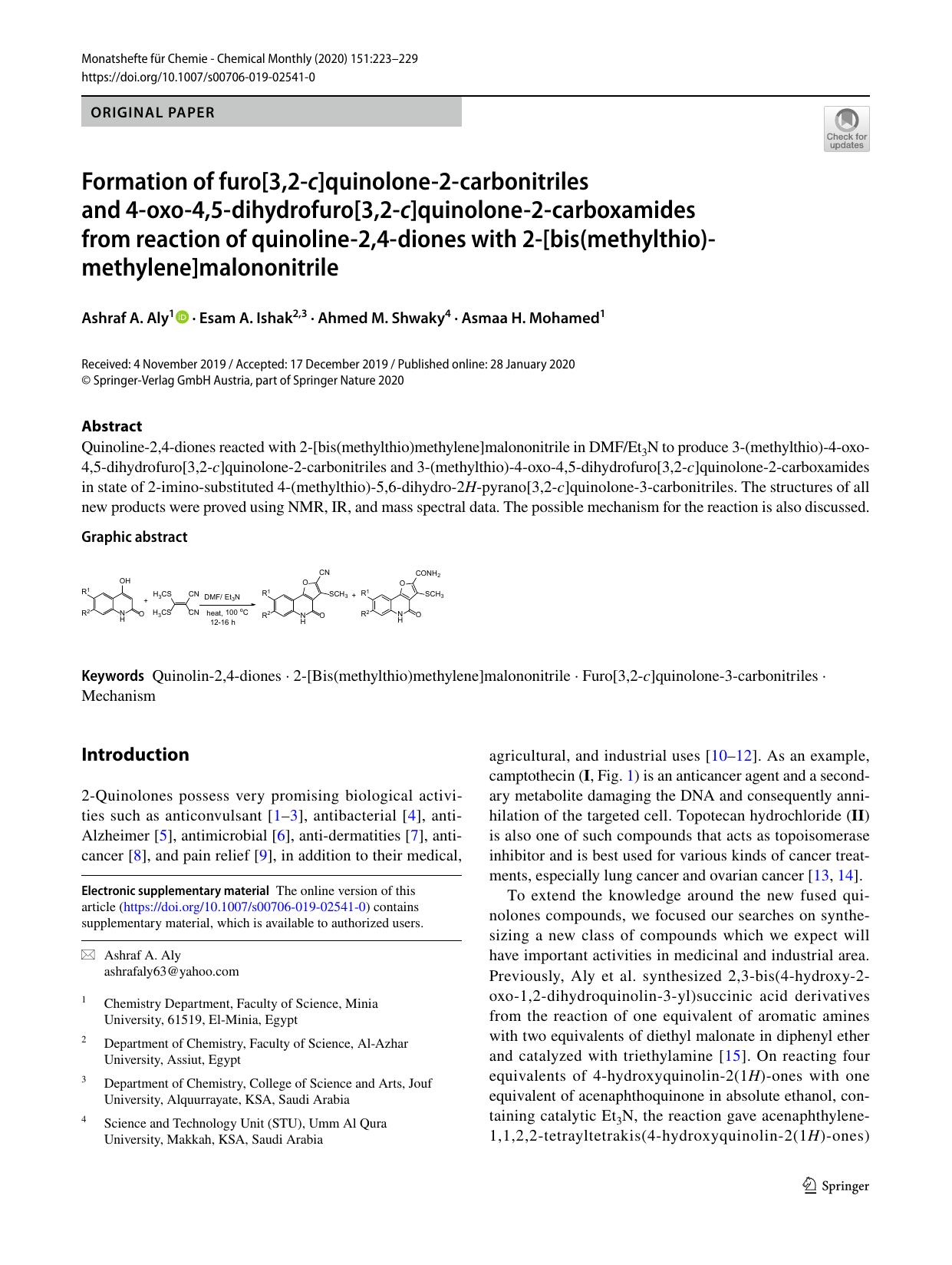 Formation of furo[3,2-c]quinolone-2-carbonitriles and 4-oxo-4,5-dihydrofuro[3,2-c]quinolone-2-carboxamides from reaction of quinoline-2,4-diones with 2-[bis(methylthio)methylene]malononitrile by Ashraf A. Aly & Esam A. Ishak & Ahmed M. Shwaky & Asmaa H. Mohamed