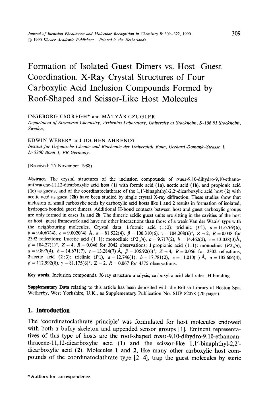 Formation of isolated guest dimers vs. host-guest coordination. X-Ray crystal structures of four carboxylic acid inclusion compounds formed by roof-shaped and scissor-like host molecules by Unknown