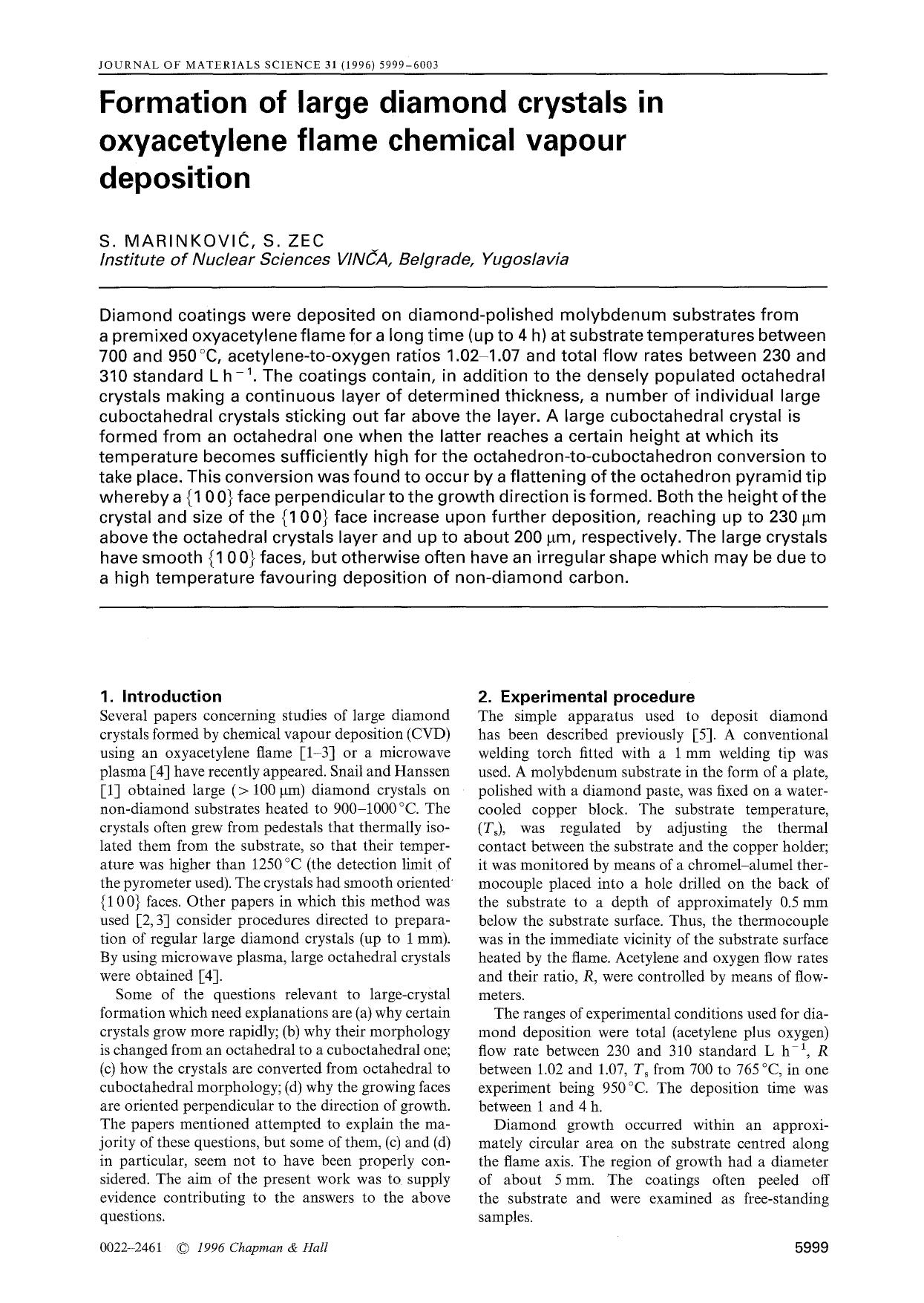Formation of large diamond crystals in oxyacetylene flame chemical vapour deposition by Unknown