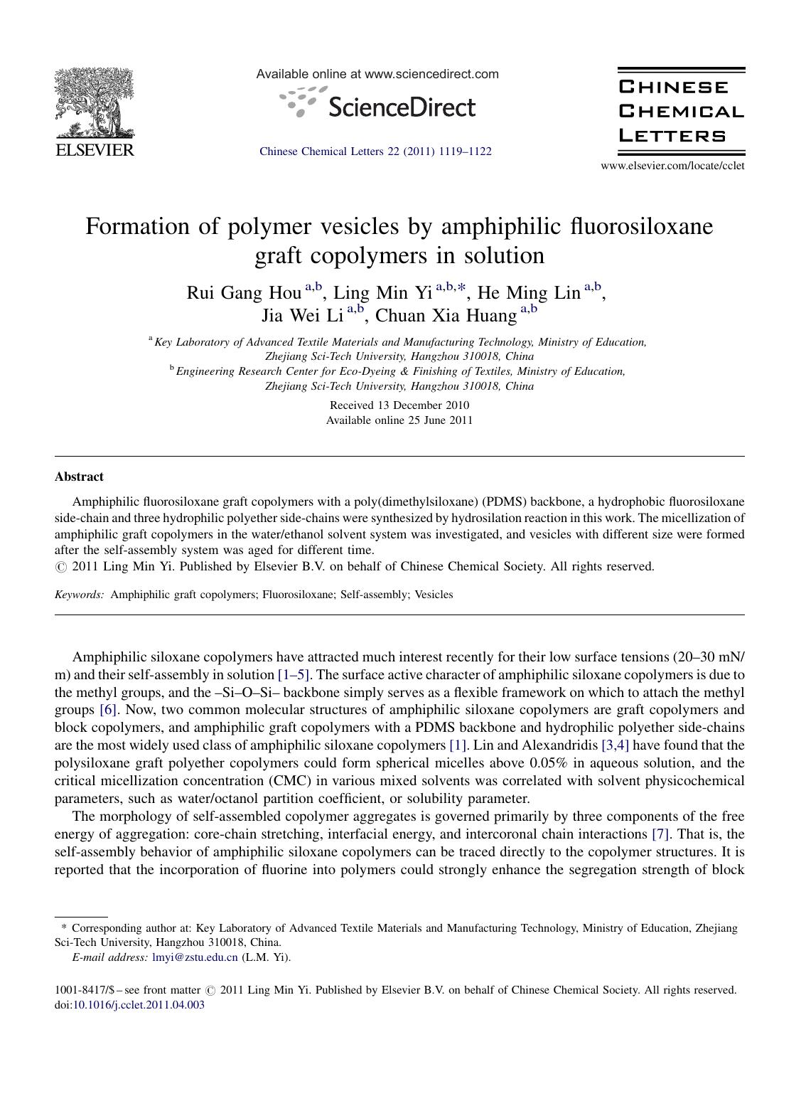 Formation of polymer vesicles by amphiphilic fluorosiloxane graft copolymers in solution by Rui Gang Hou