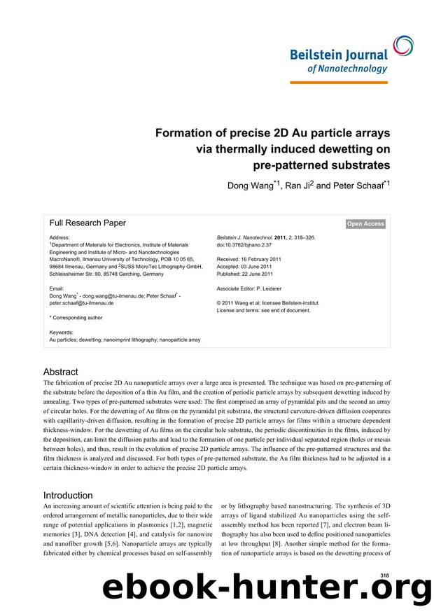 Formation of precise 2D Au particle arrays via thermally induced dewetting on pre-patterned substrates by Dong Wang Ran Ji Peter Schaaf