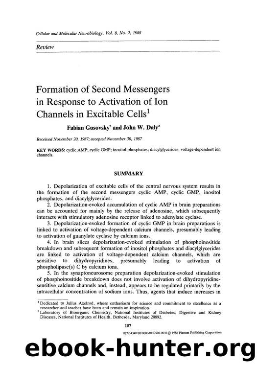 Formation of second messengers in response to activation of ion channels in excitable cells by Unknown