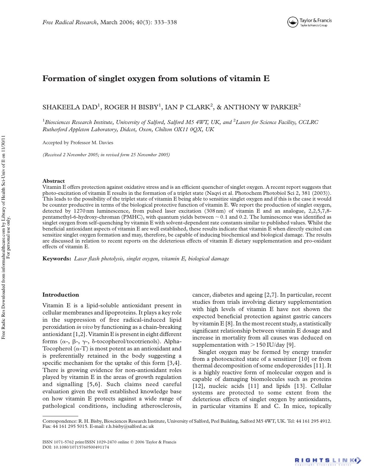 Formation of singlet oxygen from solutions of vitamin E by Shakeela Dad1 Roger H Bisby1† Ian P Clark2 & Anthony W Parker2