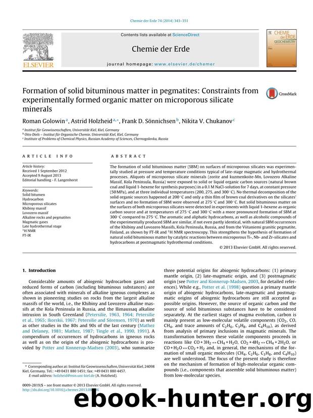 Formation of solid bituminous matter in pegmatites: Constraints from experimentally formed organic matter on microporous silicate minerals by Roman Golowin & Astrid Holzheid & Frank D. Sönnichsen & Nikita V. Chukanov