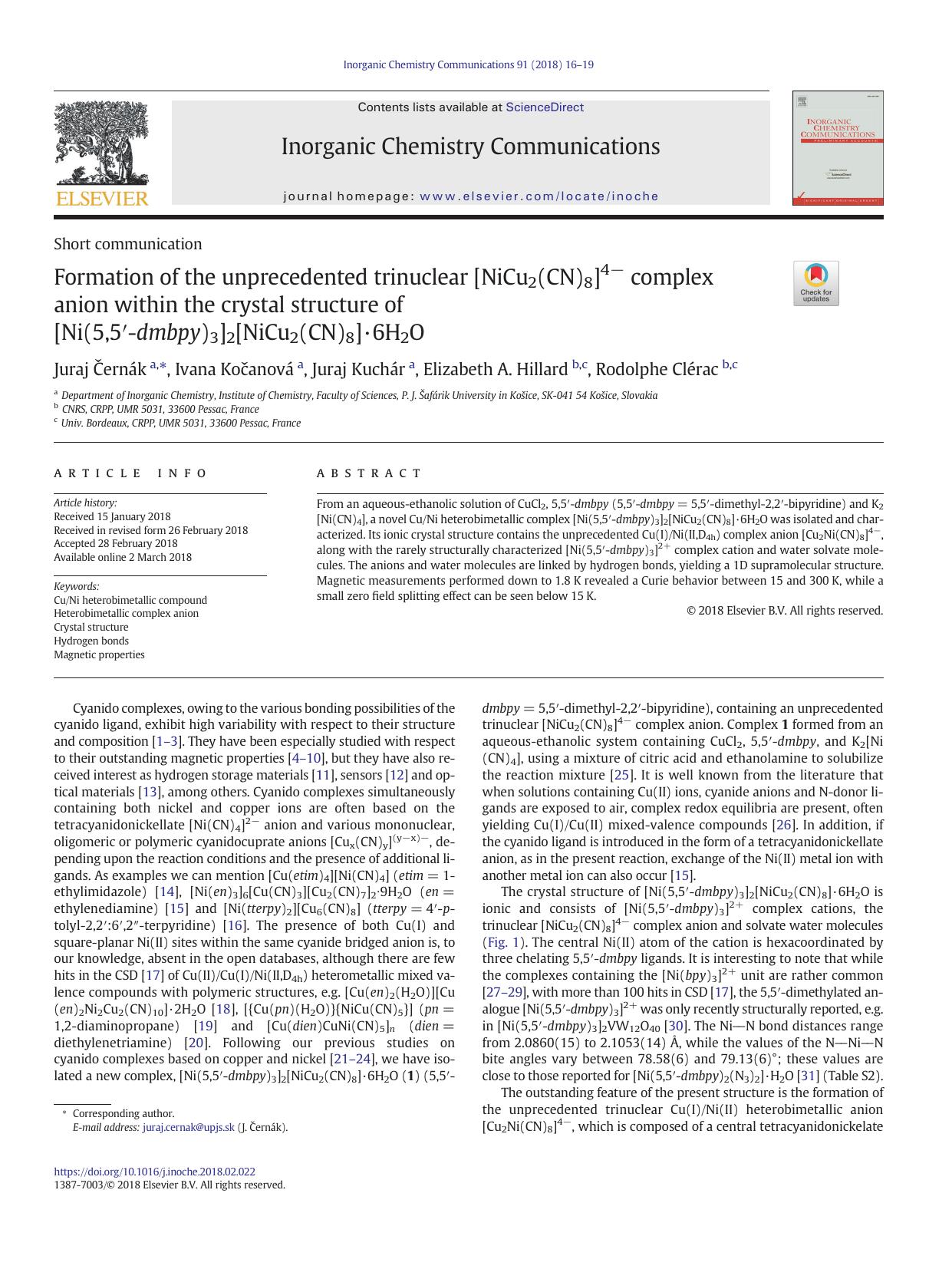 Formation of the unprecedented trinuclear [NiCu2(CN)8]4â complex anion within the crystal structure of [Ni(5,5â²-dmbpy)3]2[NiCu2(CN)8]Â·6H2O by Juraj Černák & Ivana Kočanová & Juraj Kuchár & Elizabeth A. Hillard & Rodolphe Clérac