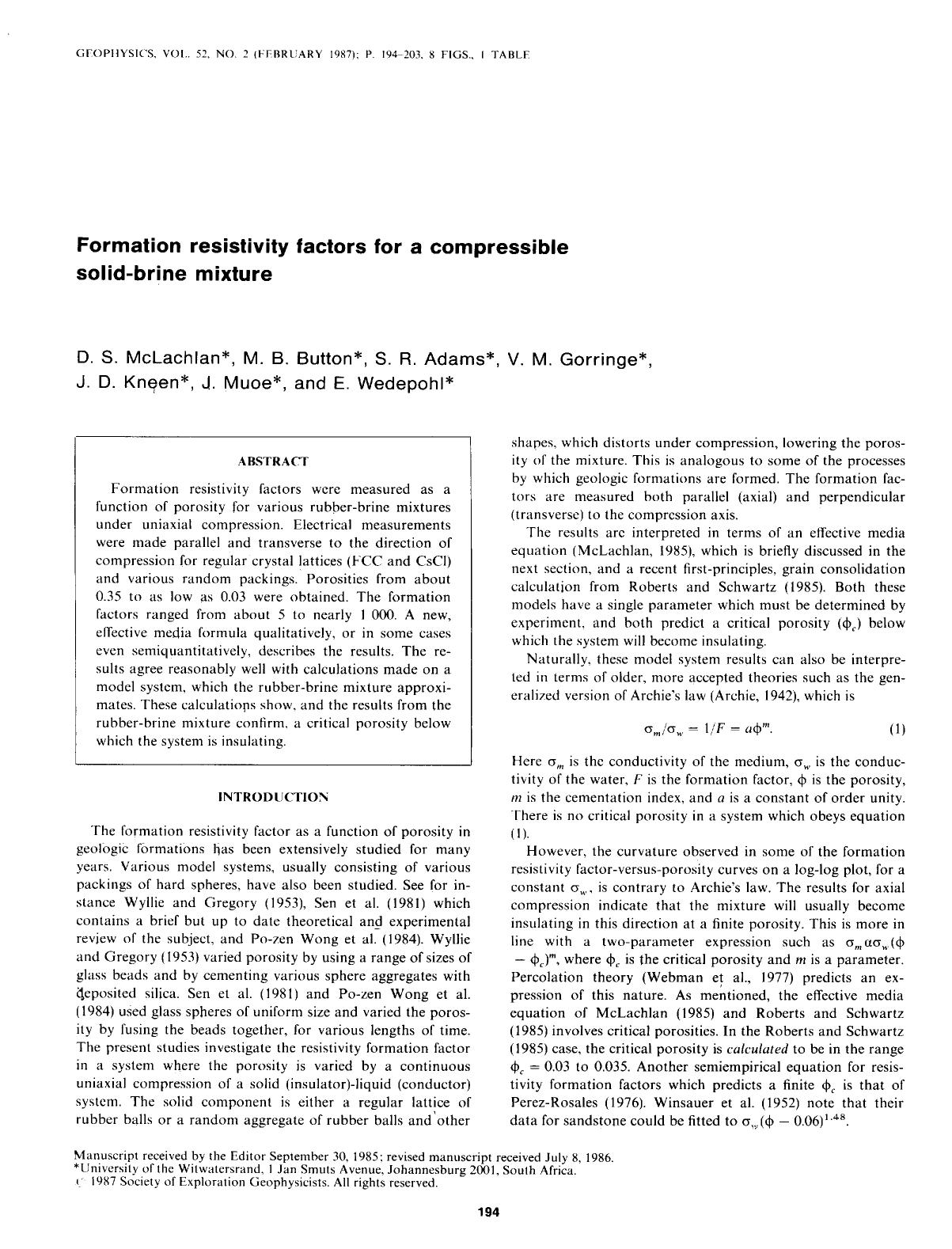 Formation resistivity factors for a compressible solid-brine mixture by McLachlan D. S.; Button M. E.; Adams S. R.; Gorringe V. M.; Kneen J. D.; Muoe J.; Wedepohl E