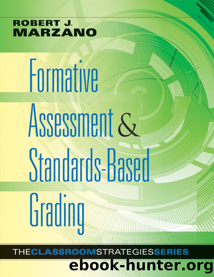 Formative Assessment and Standards-Based Grading by Marzano Robert J.;