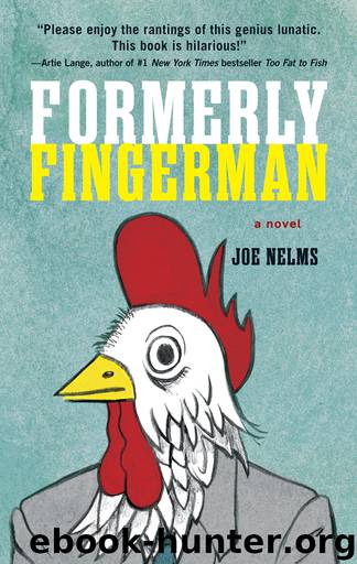 Formerly Fingerman by Joe Nelms