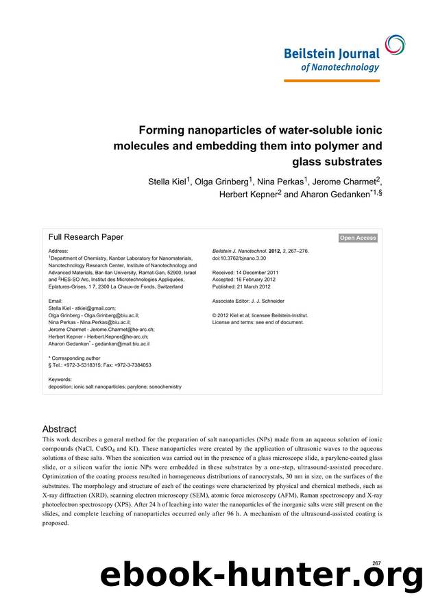 Forming nanoparticles of water-soluble ionic molecules and embedding them into polymer and glass substrates by Stella Kiel Olga Grinberg Nina Perkas Jerome Charmet Kepner Aharon Gedanken