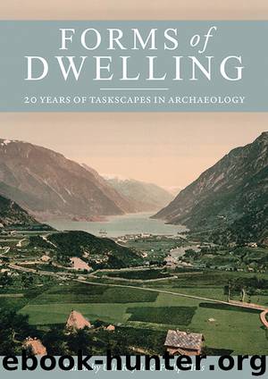 Forms of Dwelling by Rajala Ulla; Mills Phil;