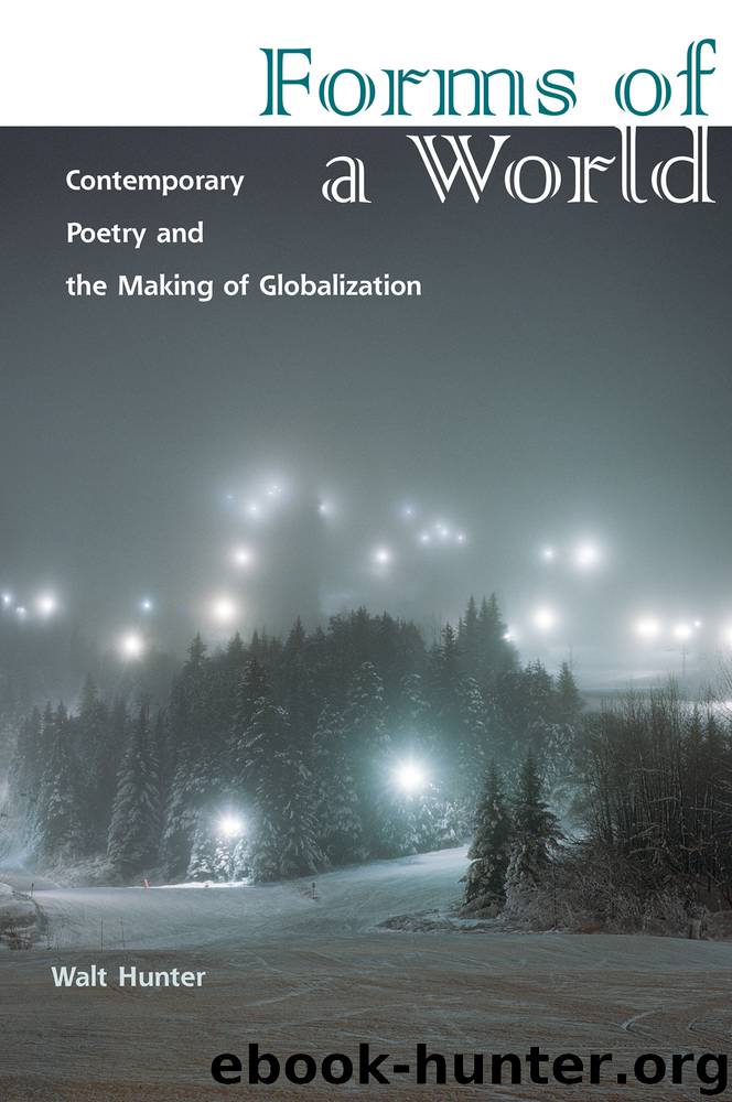 Forms of a World by Hunter Walt;