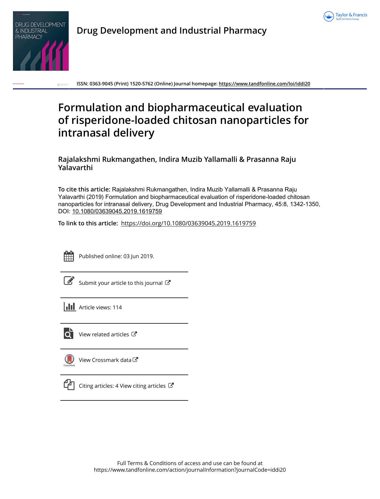 Formulation and biopharmaceutical evaluation of risperidone-loaded chitosan nanoparticles for intranasal delivery by Rukmangathen Rajalakshmi & Yallamalli Indira Muzib & Yalavarthi Prasanna Raju