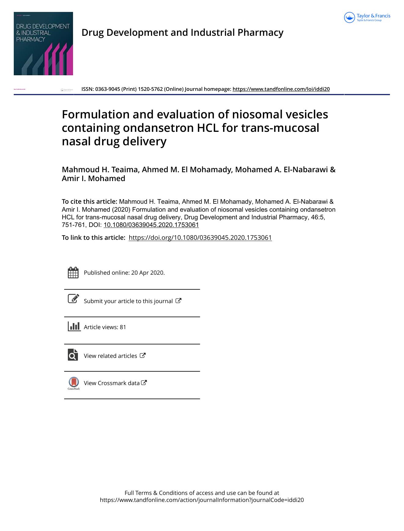 Formulation and evaluation of niosomal vesicles containing ondansetron HCL for trans-mucosal nasal drug delivery by Teaima Mahmoud H. & El Mohamady Ahmed M. & El-Nabarawi Mohamed A. & Mohamed Amir I